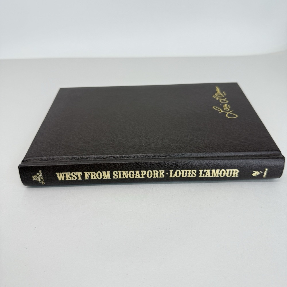 West From Singapore Louis L'Amour Collection Vintage Leatherette 0553063065
